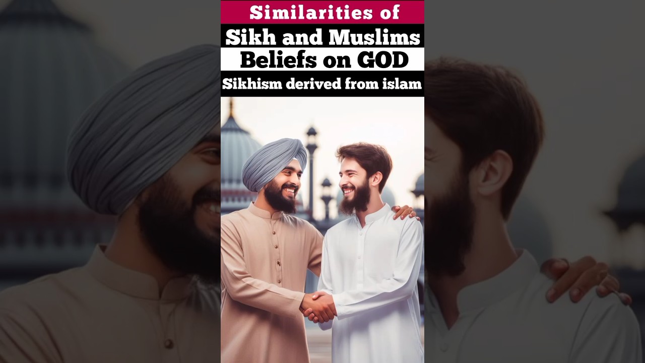 Sikh and Muslim | Similarity in sikh and muslims | 5 key of sikh beliefs | #muslim #sikh #shorts
