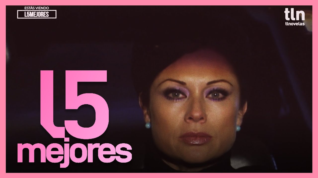 Las 5 Mejores: Las 5 muertes más impactantes de Lety Calderón en En nombre del amor | tlnovelas
