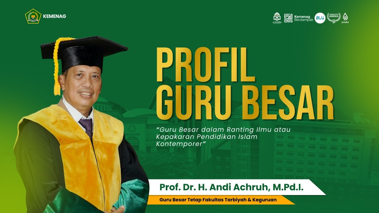 Profil Prof. Dr. H. Andi Achruh, M.Pd.I.