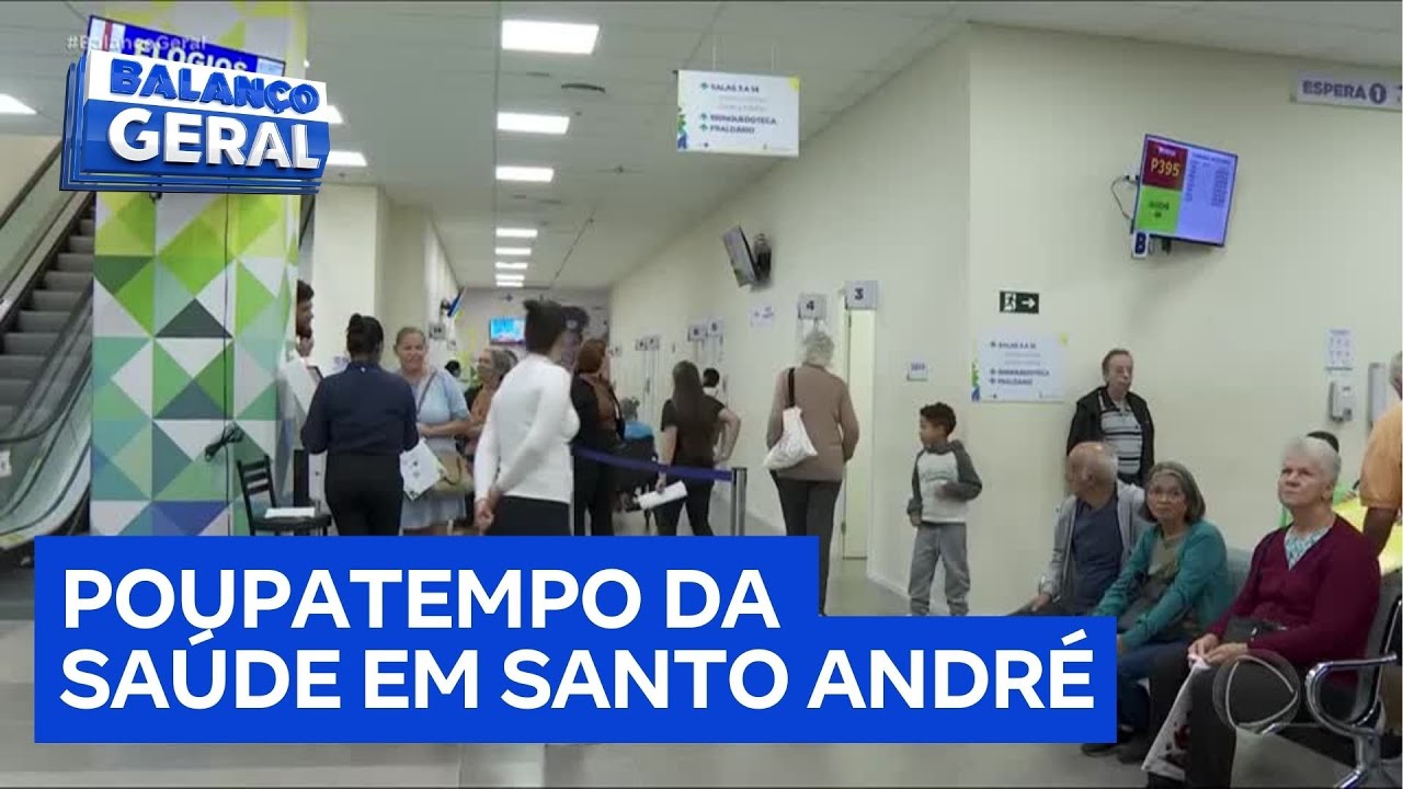 Poupatempo da Saúde: serviço contabiliza 400 mil atendimentos em Santo André, no ABC paulista