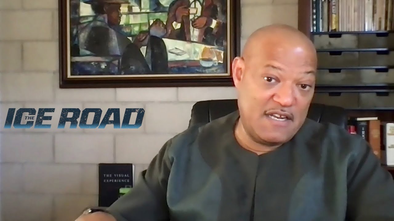 Laurence Fishburne Discusses Filming in Extreme Cold for The Ice Road