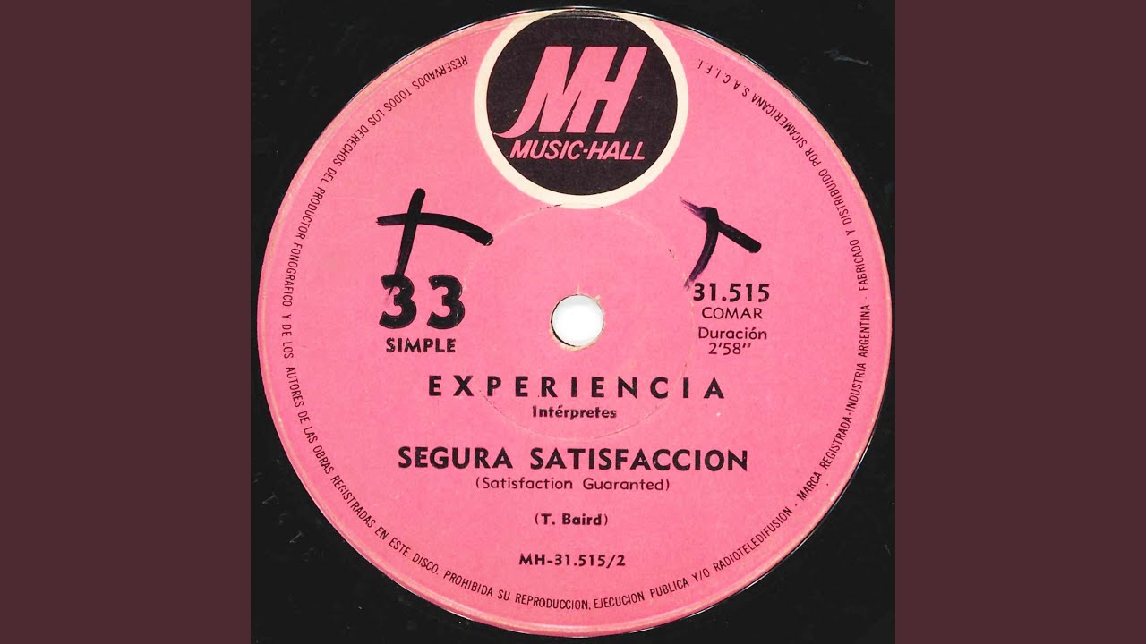 Segura Satisfacción (Satisfaction Guaranted)