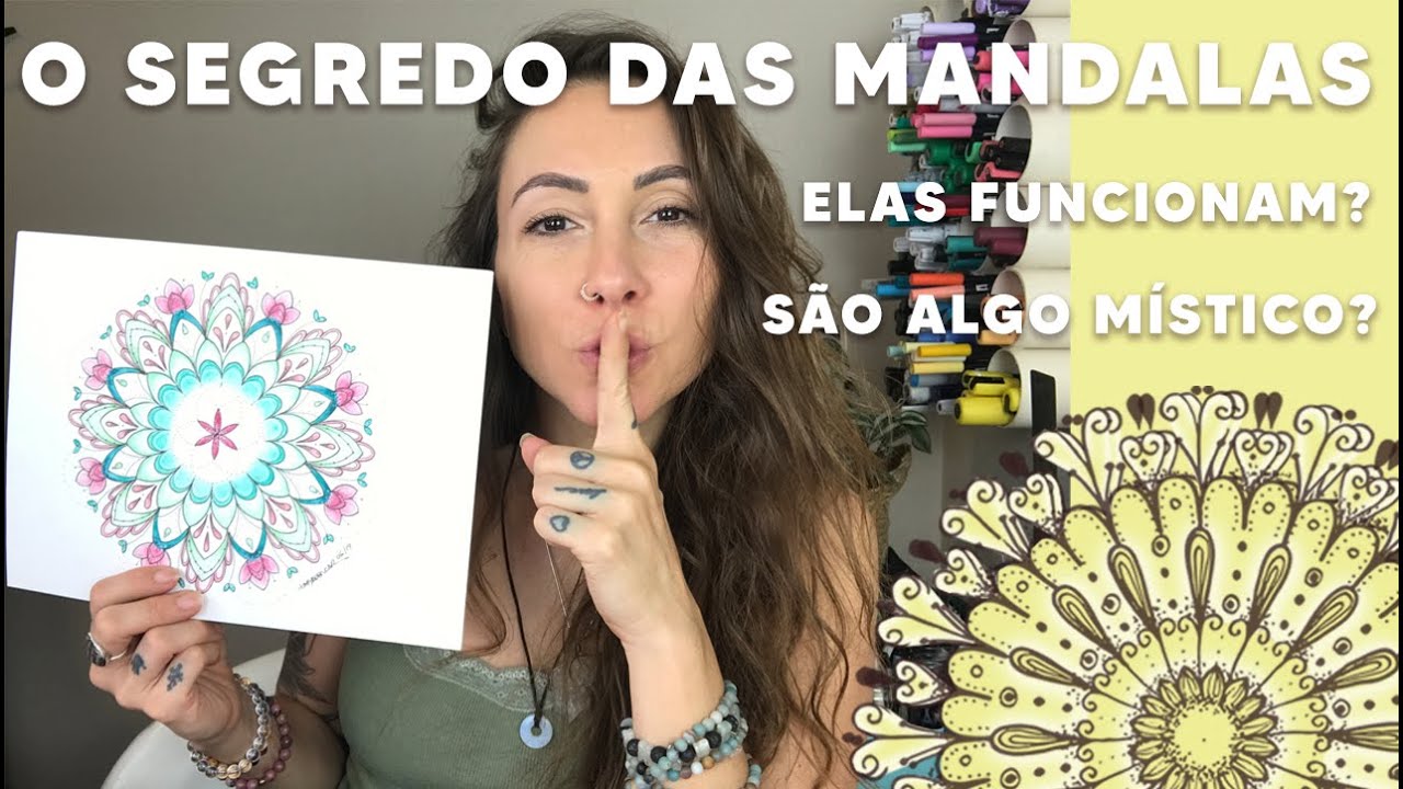 QUAL O SIGNIFICADO OCULTO DAS MANDALAS | Taty Alencar