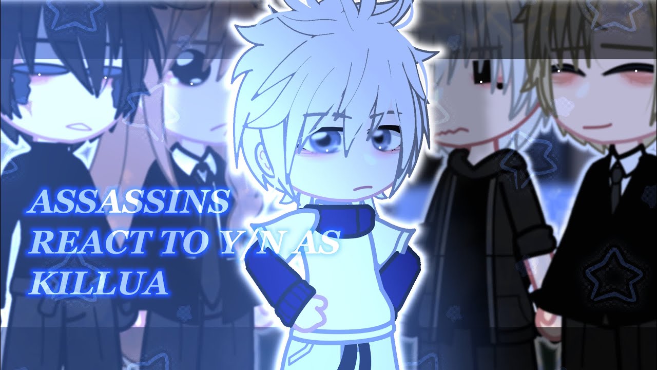 assassin C.AI react to Y/N as Killua | assassin AU | gcrv | mmoyn