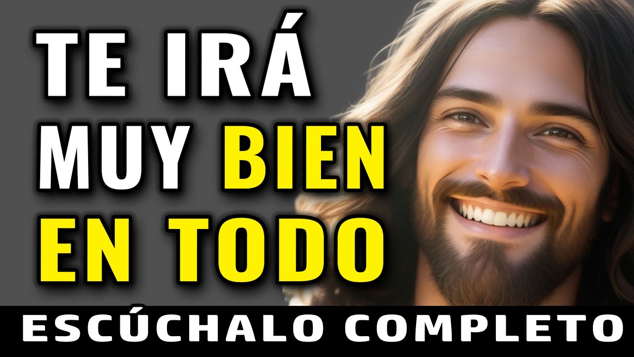 DIOS DICE, NO TEMAS NI TE ALTERES PORQUE EN TODO TE IRÁ MUY BIEN