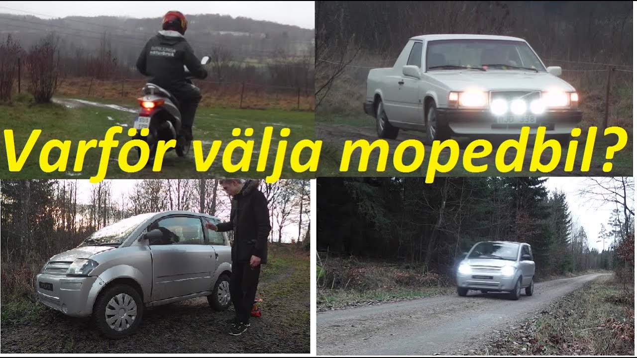 Varför välja Mopedbil?
