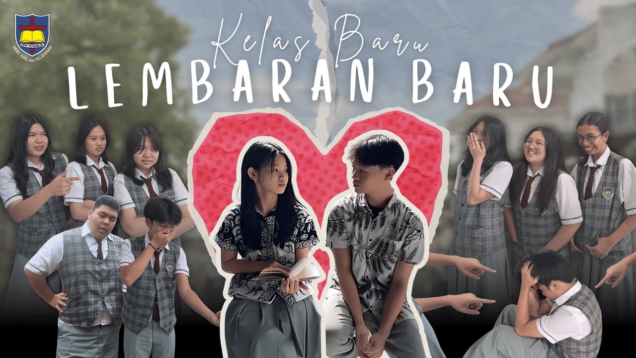 Kelas Baru Lembaran Baru - Drama Bahasa Indonesia Kelas XI