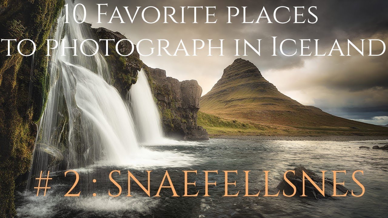 #2 SNAEFELLSNES Top 10 places to photograph in Iceland