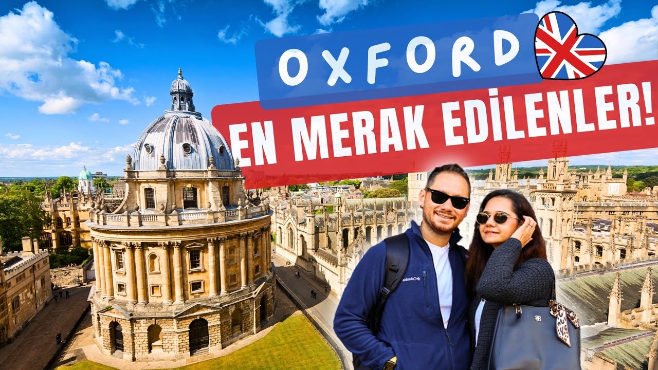 Oxford Gezi Rehberi 🇬🇧 | Gezilecek Yerler, Yapılacaklar ve İpuçları - 4K Vlog