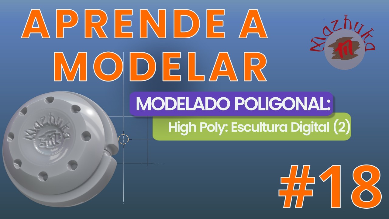 APRENDE A MODELAR - 03 Modelado Poligonal - 18 High Poly: Escultura Digital (2)