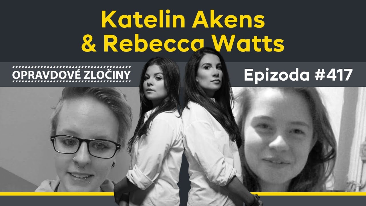 #417 - Katelin Akens & Rebecca Watts