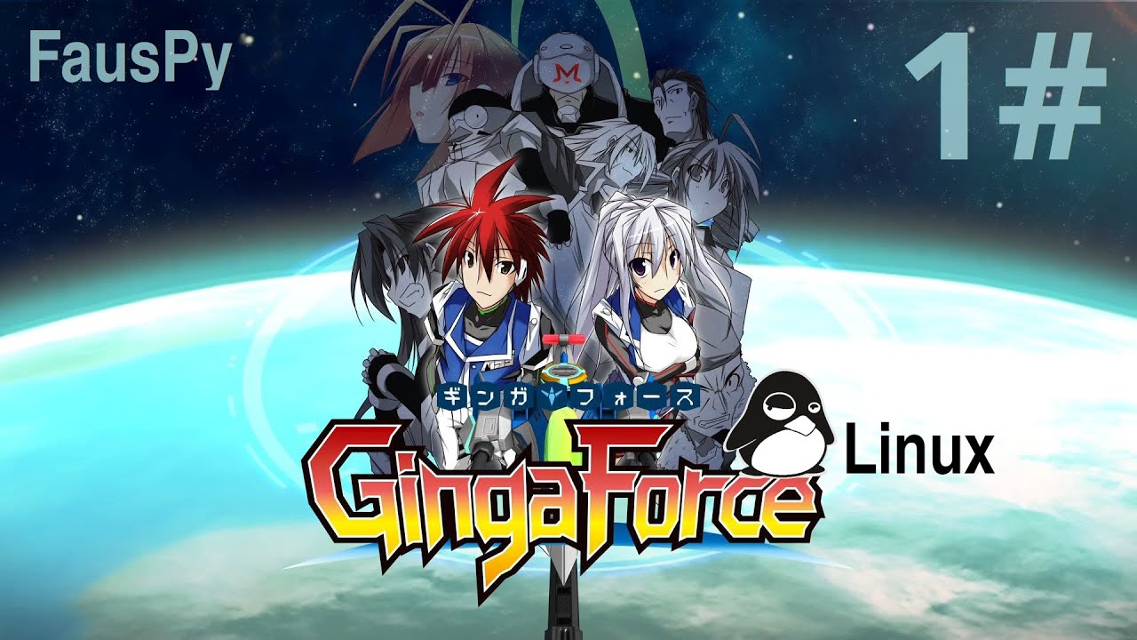 1#GingaForce - Firstrun 1-6 levels