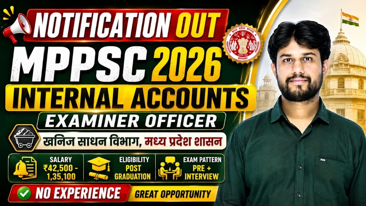 MPPSC Internal Accounts Examiner Officer Vacancy 2026 | Notification Out | No Experience