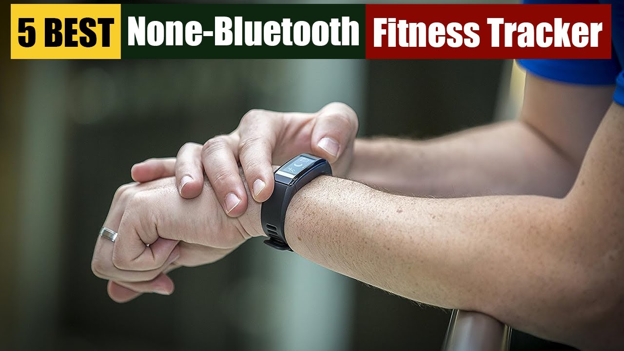 Best Fitness Tracker Without Bluetooth of 2025 [Updated]