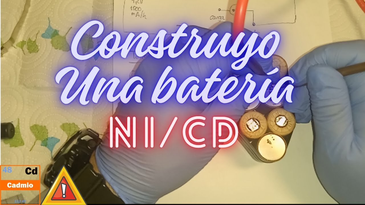 Construyo una batería de Níquel-Cadmio
