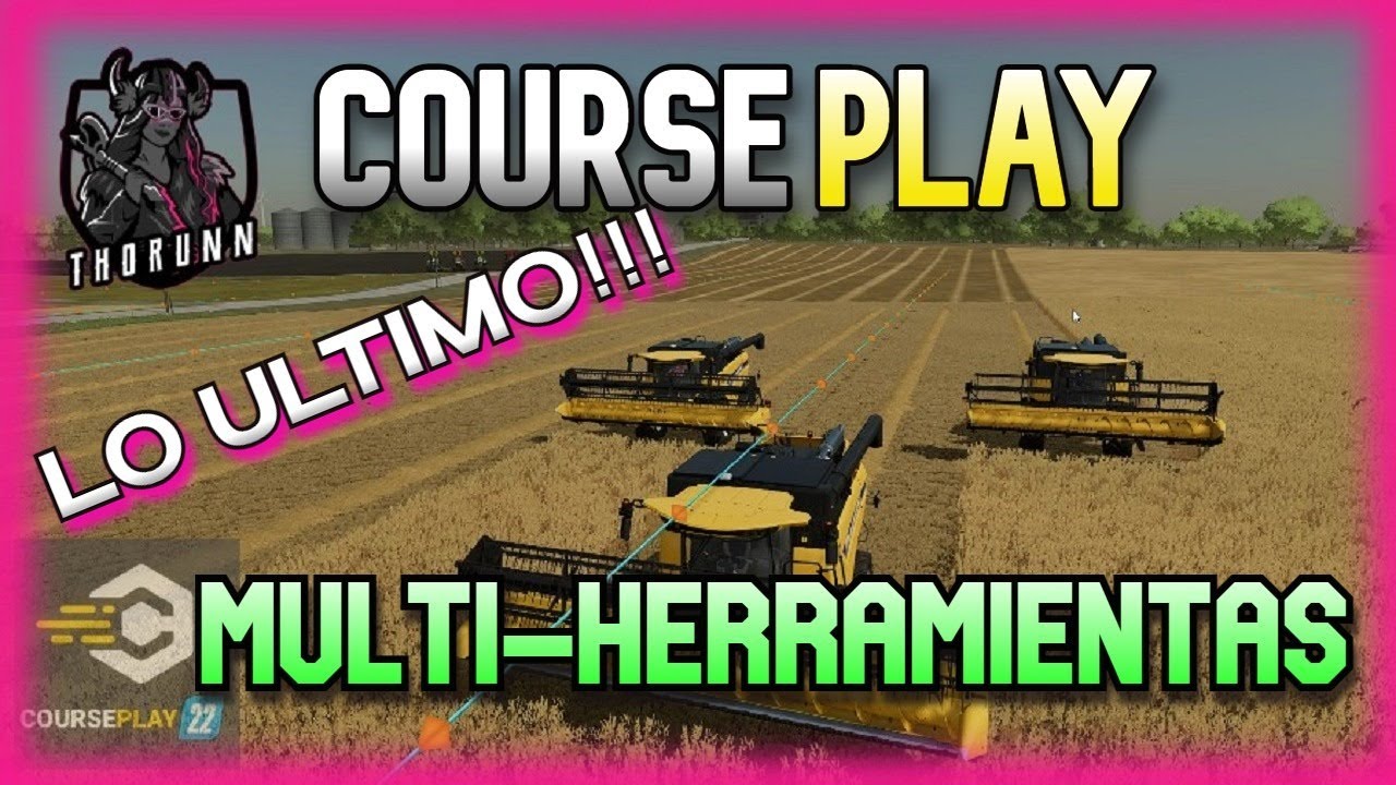 COURSE PLAY | MULTI HERRAMIENTAS | FS22