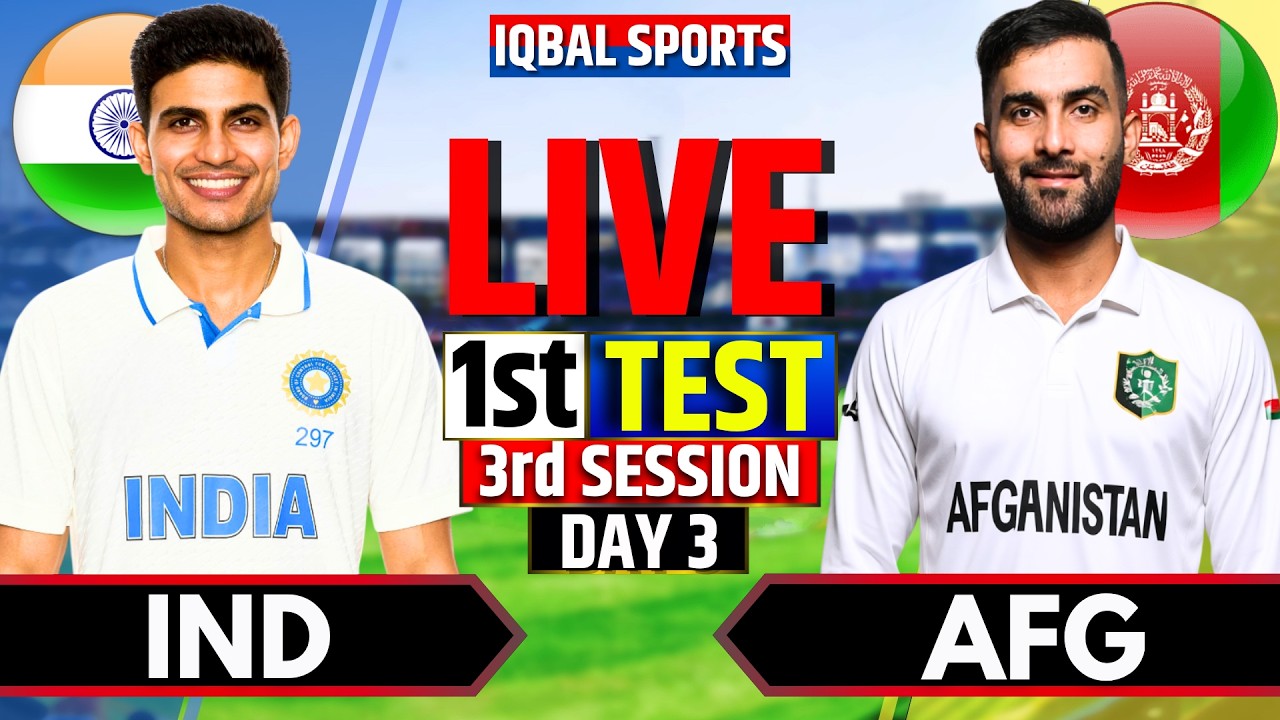 🔴Live: India vs Afghanistan 1st Test | 3rd Session | Live Cricket Match Today | IND vs AFG Live