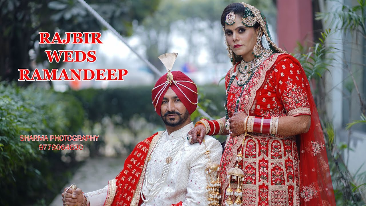 BEST HIGHLIGHT RAJBIR WEDS RAMANDEEP  BY SHARMA PHOTOGRAPHY 9779064630