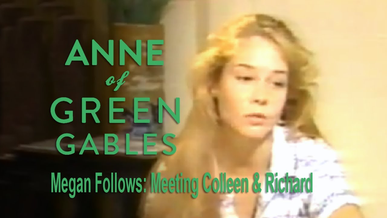 Megan Follows: Meeting Colleen & Richard on Anne of Green Gables