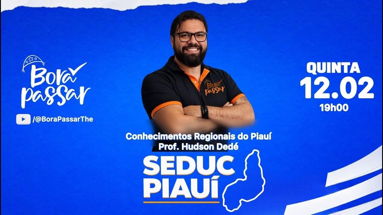 #BoraPassar - Aula 12/02/2026 - CONCURSO SEDUC PI