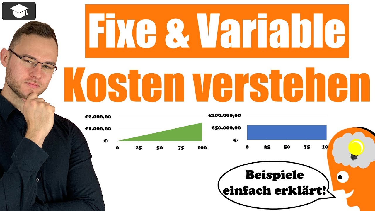 Fixe und Variable Kosten einfach erkl&auml;rt mit Beispielen