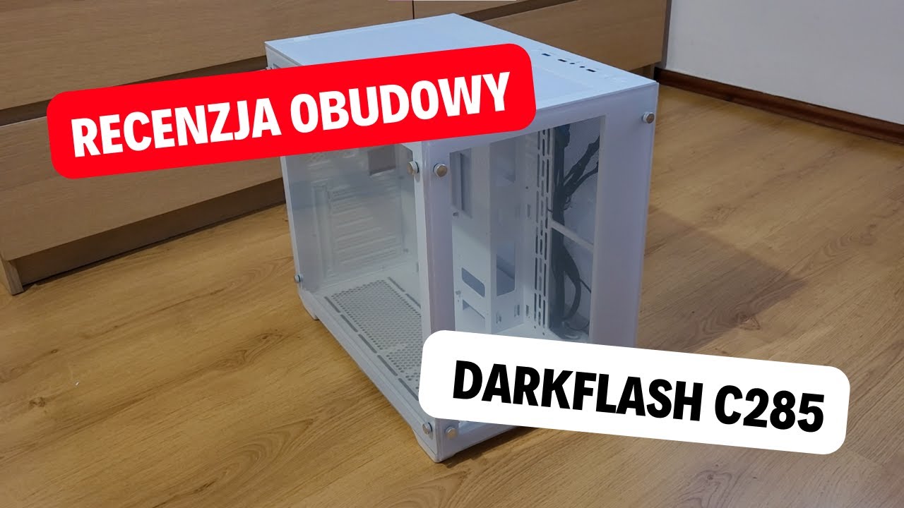 Recenzja Obudowy DarkFlash C285 - Tańsza alternatywa dla Lian Li O11?