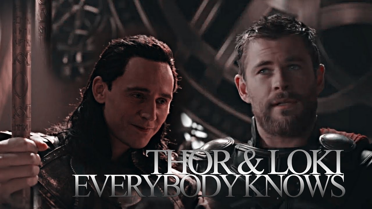 Thor & Loki | Everybody Knows
