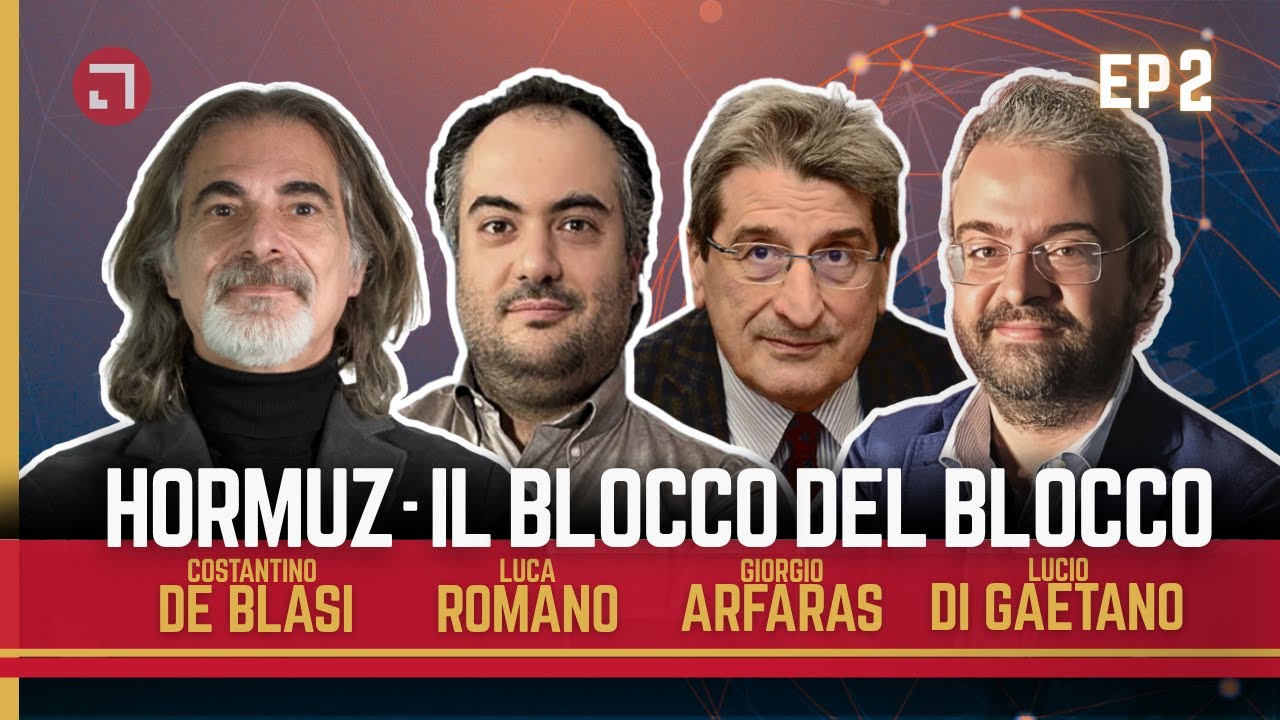 HORMUZ - Il Blocco del Blocco | LA CHIACCHIERATA EP2 C. De Blasi L. Romano G. Arfaras L. Di Gaetano
