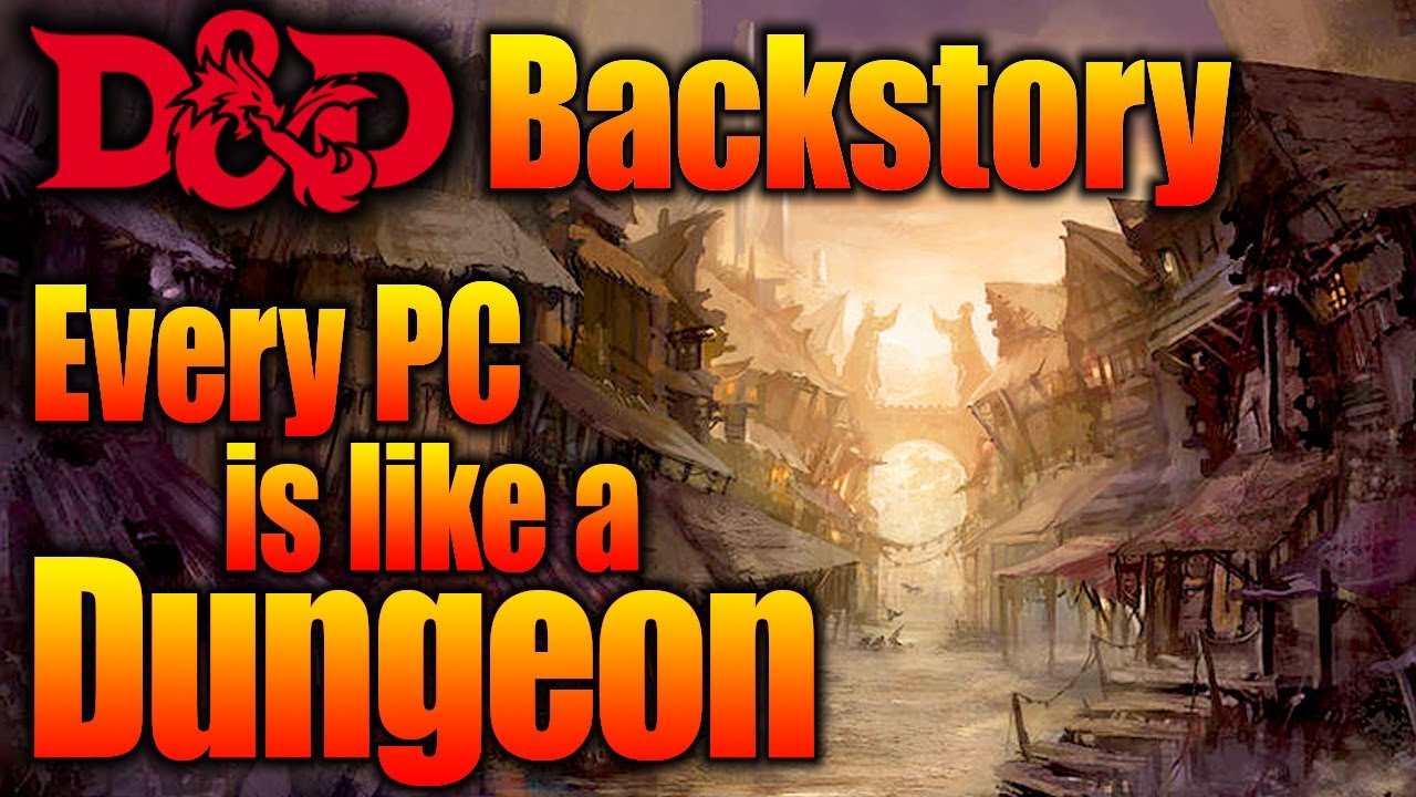 D&D Backstory Tips: Explore it Like a Dungeon