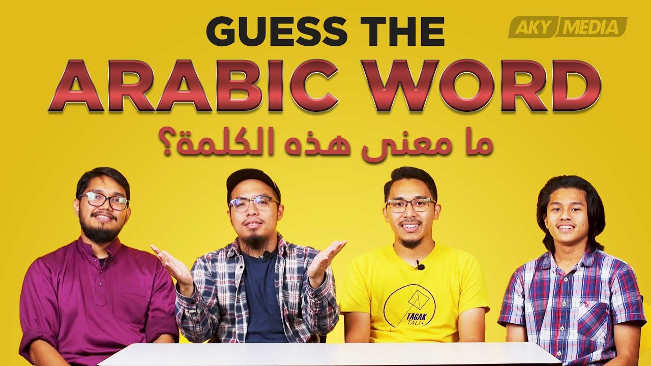 Guess The Arabic Word | AK Youth Challenge