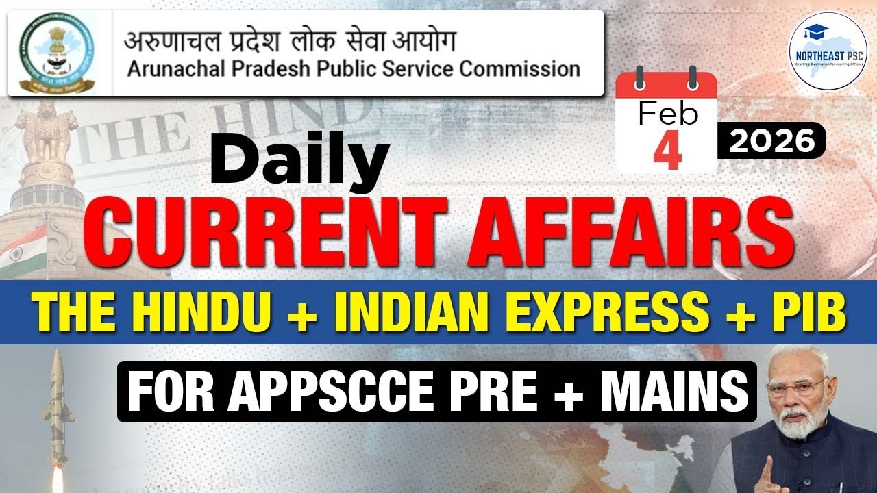 4 February 2026| Daily Current Affairs| Important for APPSCCE Aspirants| Daily News Analysis