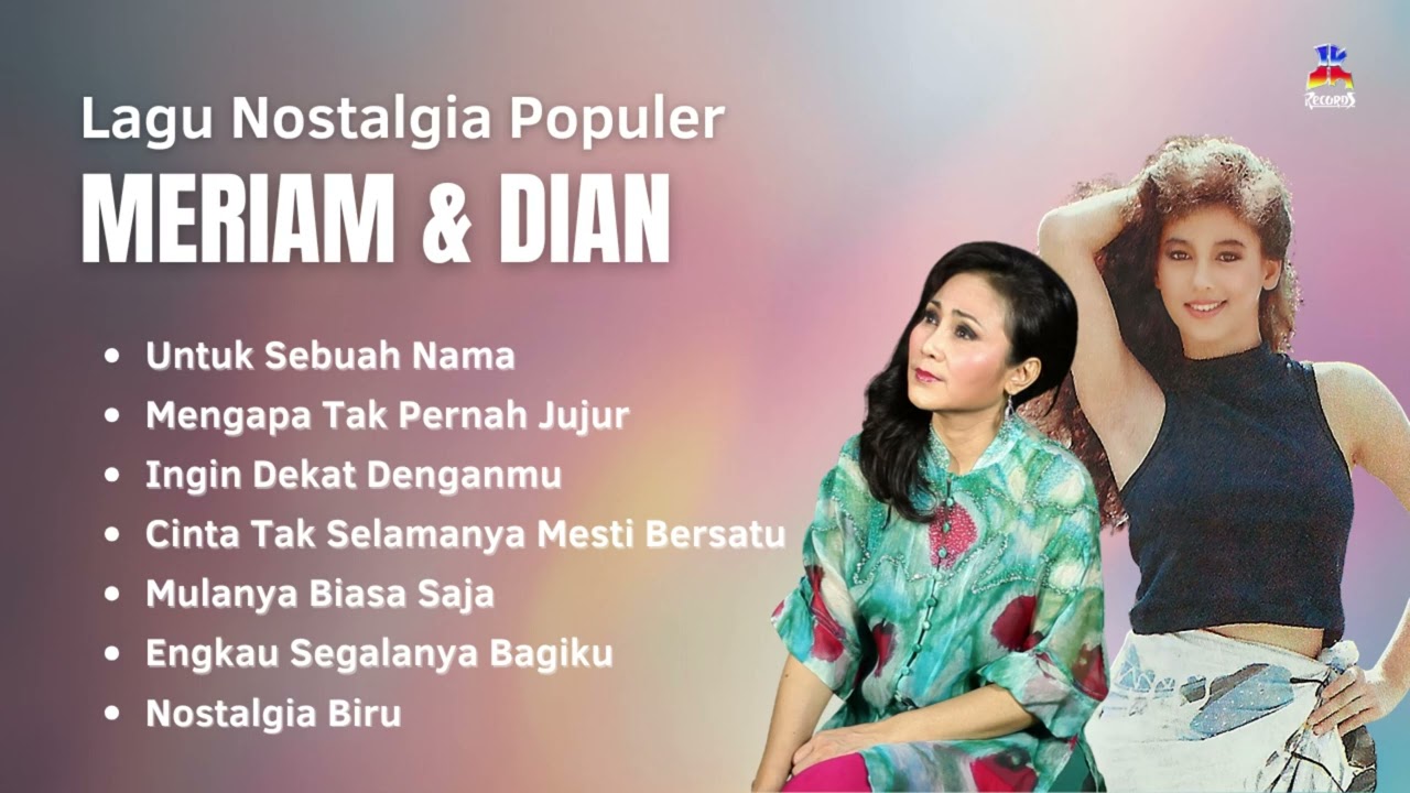 Dian, Meriam Kompilasi Lawas Terpopuler | Lagu Pop Kenangan #DianPiesesha #MeriamBellina