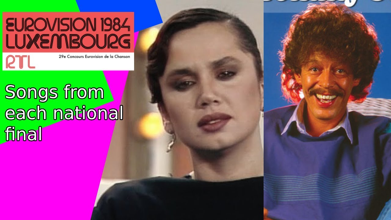 Eurovision 1984 Songs from each national selection for each country (Updated)