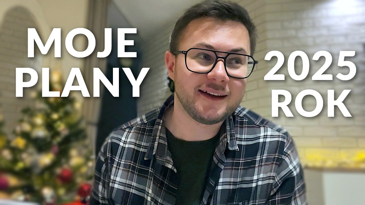 Moje plany na 2025: wyprowadzka za granicę, wydanie ebooków, praca online, podróże, nauka języków