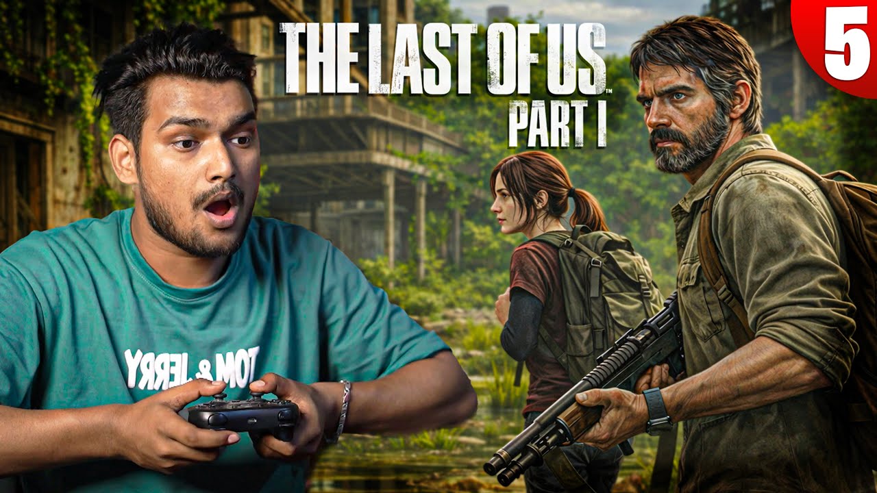 The Last of Us Part 1 Hindi Gameplay Part 5 | Dangerous Journey Continues | TLOU PC Walkthrough