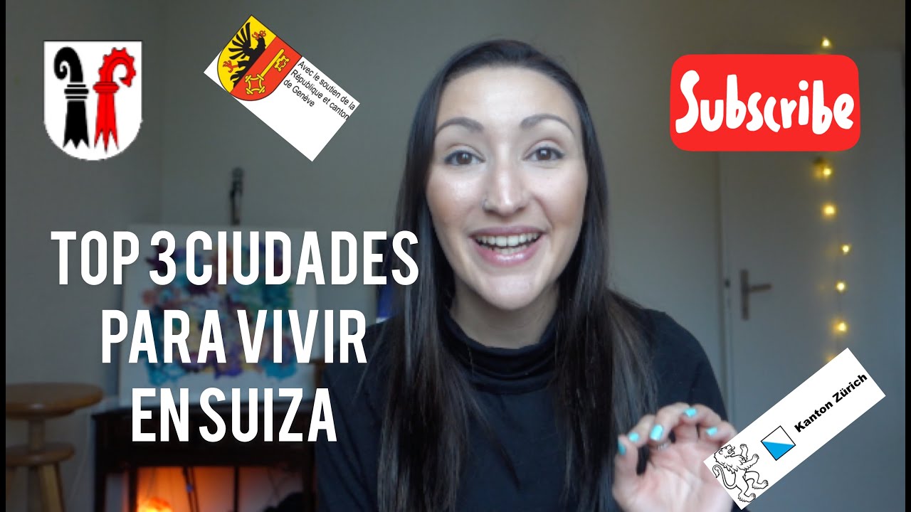 TOP TRES CIUDADES PARA VIVIR EN SUIZA