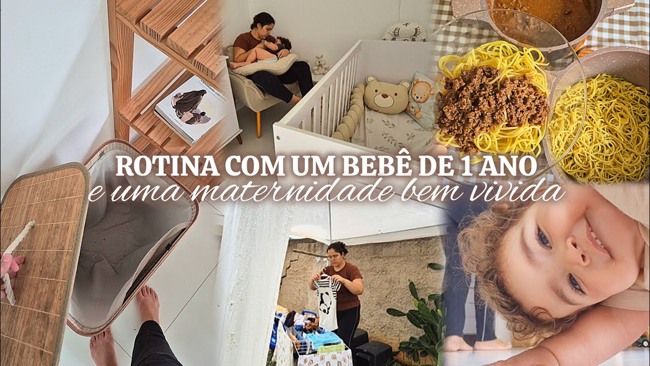 MINHA ROTINA COM UM BEBÊ DE UM ANO | a realidade de uma maternidade bem vivida e cheia de amor!