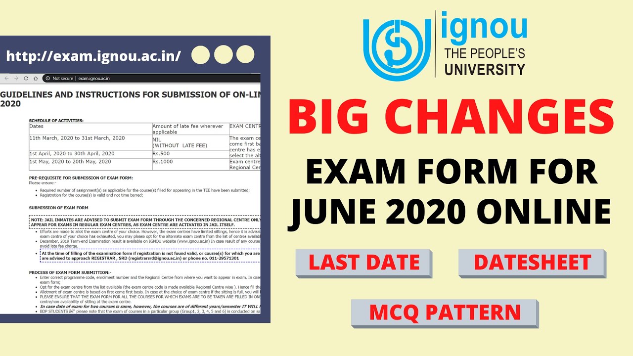 MUST WATCH- IGNOU EXAM FORM FOR JUNE 2020 ONLINE | BIG CHANGES | LAST DATE | DATESHEET | MCQ PATTERN