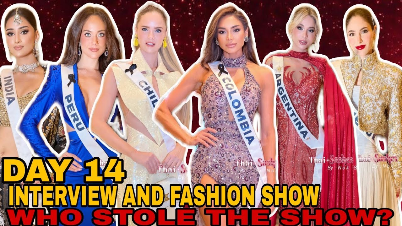 👑DAY 14 MISS UNIVERSE 2025 ♥️CLOSED DOOR INTERVIEW AND FASHION SHOW- WHO HAD THE BEST LOOK?