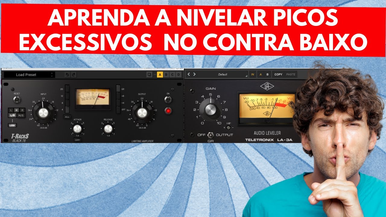 Aprenda a Nivelar Picos Excessivos com o Compressor 1176 da IK e o LA-3A da UAD