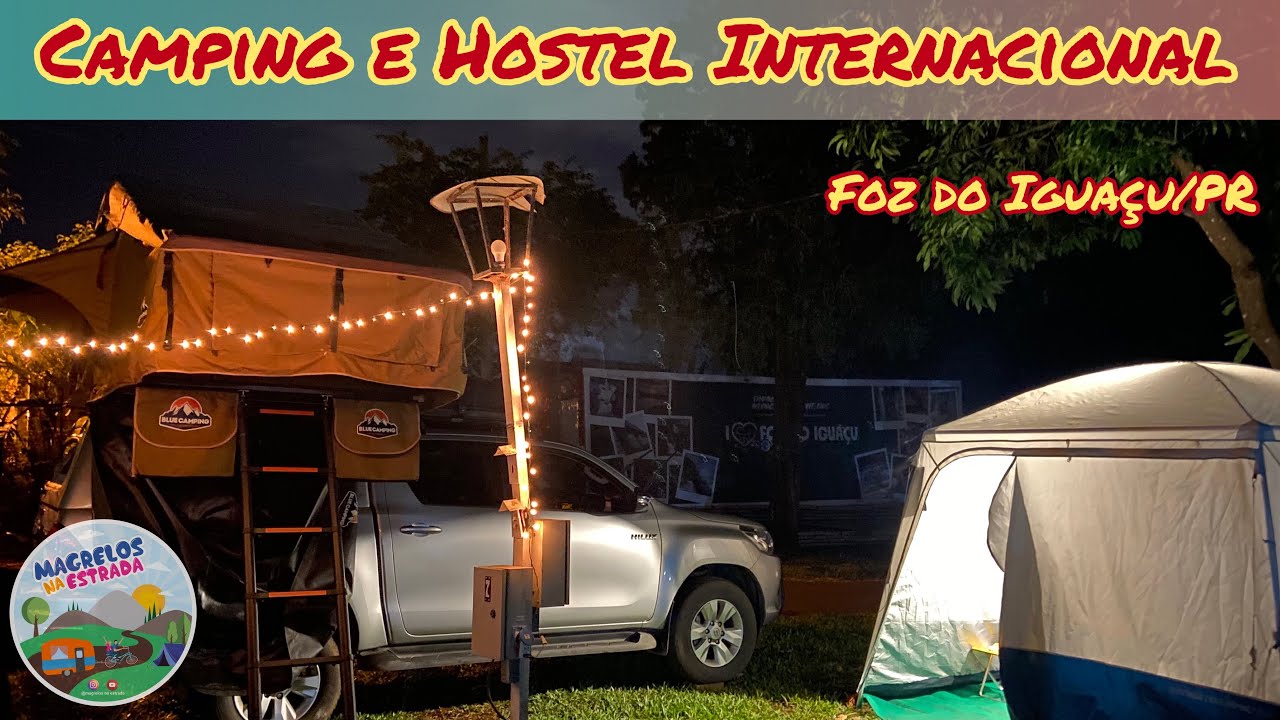 Camping e Hostel Internacional | Hospedagem com preço bom em Foz do Iguaçu / PR