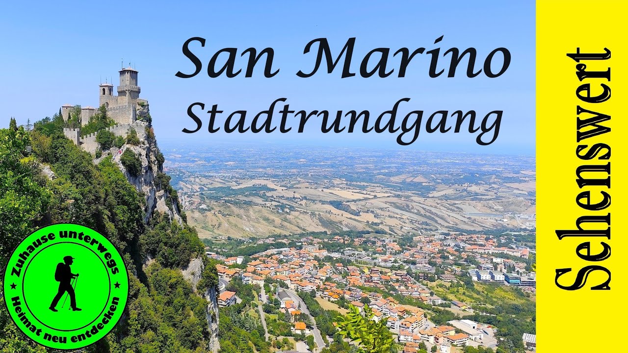 Eines der kleinsten Länder der Welt. San Marino. Stadtrundgang, Highlights, Infos, Wanderung