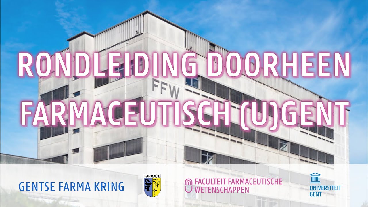 Rondleiding doorheen Farmaceutisch (U)Gent - GFK