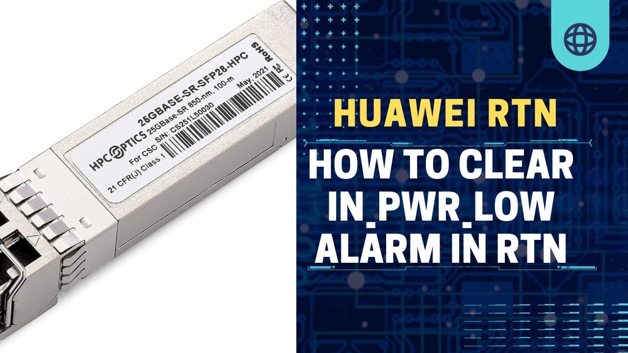 How To Clear IN PWR LOW Alarm in Huawei RTN | Handling Common Faults and Alarms on RTN | Huawei RTN