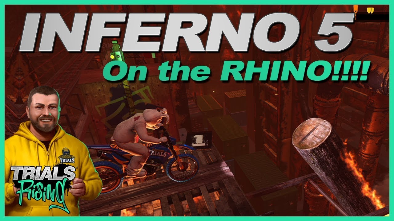 I completed Inferno 5 on the RHINO!!!