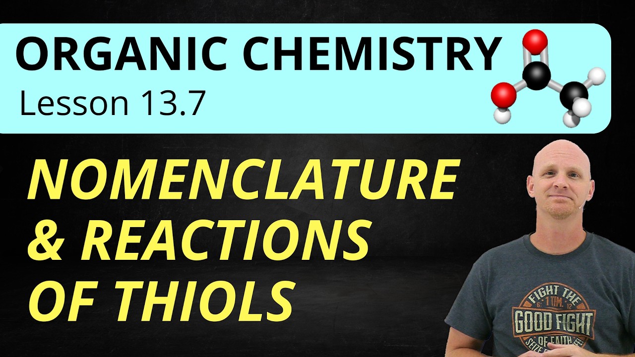 13.7 Thiols | Organic Chemistry