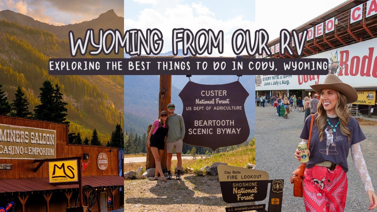 Top Things To Do in Cody, Wyoming | RV Road Trip & Western Charm
