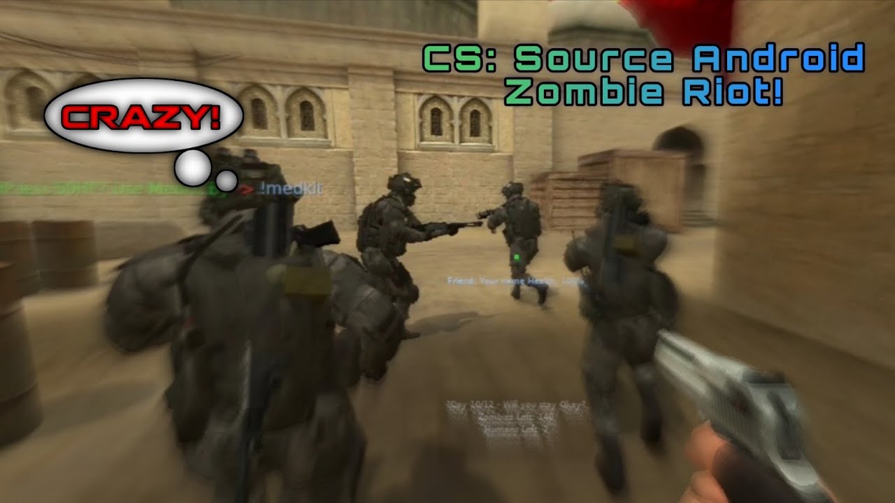 CS: Source Android - Zombie Riot Gameplay on KiLiPRO Official (Crazy Players!) [Ft. zsombie, TanBoo]