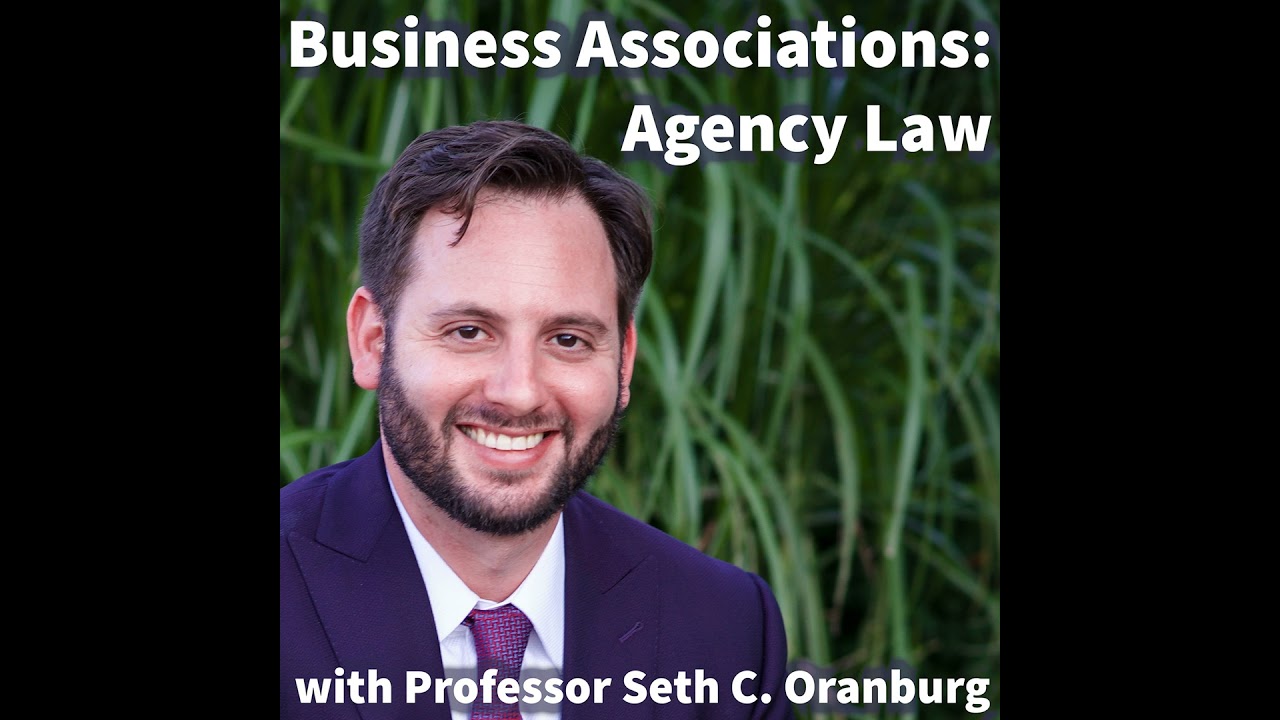 Agency Law &ndash; Episode 2: Authority of Agency