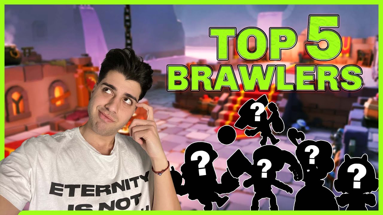 TOP 5 ΚΑΛΥΤΕΡΟΙ BRAWLERS ΣΤΟ BRAWL STARS